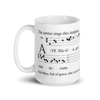 Ave Maria - Invitatory from the Little Office on a mug
